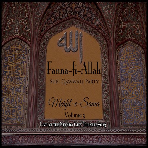 Dil Jis Se Zinda Hai (Live) - Fanna-Fi-Allah Sufi Qawwali