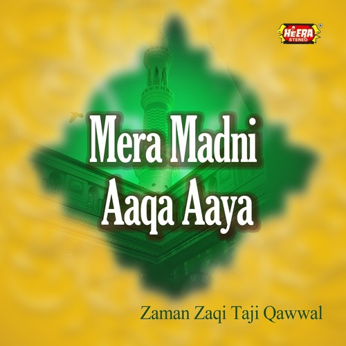 Aaj Khol Do Darwaza - Zaman Zaqi Taji Qawwal