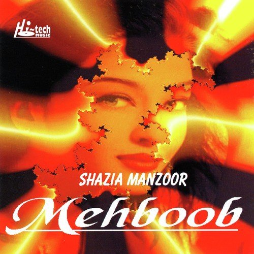 Mehboob Mere - Shazia Manzoor