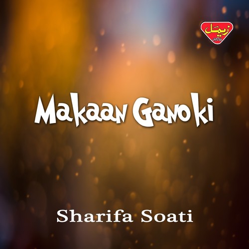 Mani Che Khataein Kane - Sharifa Soati