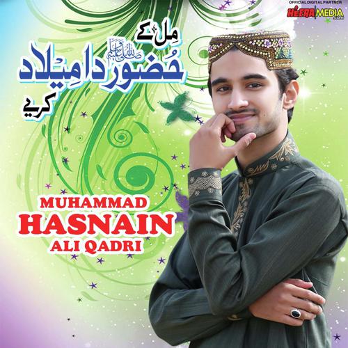 Allah De Habib Naal - Hasnain Ali Qadri