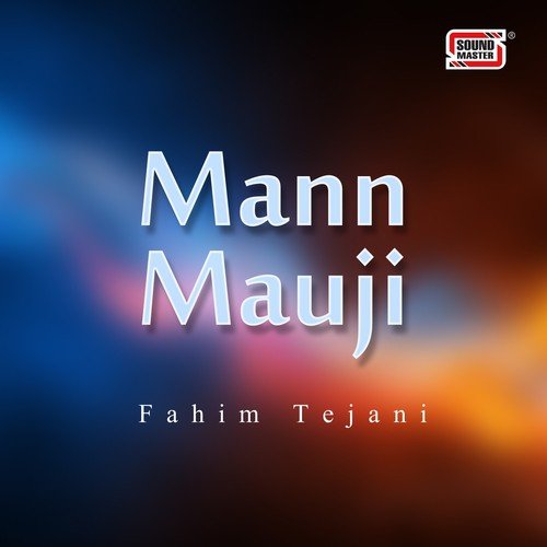 Pyar Ko Mere - Fahim Tejani