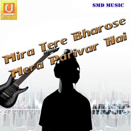 Mira Tere Bhrose - Armanraja Ajmeri