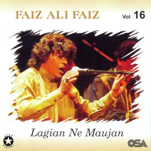 Ajj Sik Mitran Dee - Faiz Ali Faiz