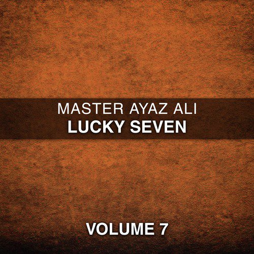 Mere Qatel Say - Master Ayaz Ali