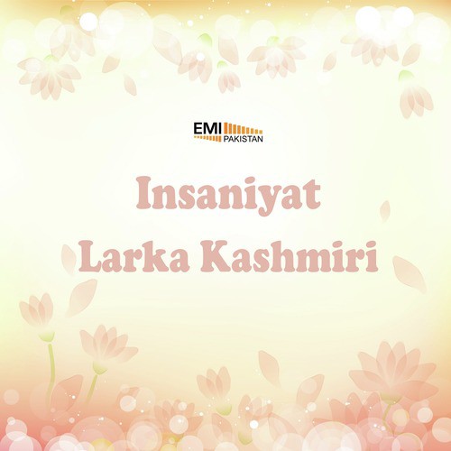 Teri Meri Akhyon Ki Pehli Jang (From Larka Kashmiri) - M.Ashraf, Wajahat Atre