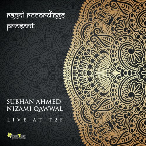 Naat (Live) - Subhan Ahmed Nizami Qawwal