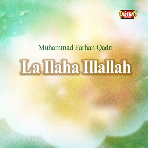 Lab e Sallallah - Muhammad Farhan Qadri