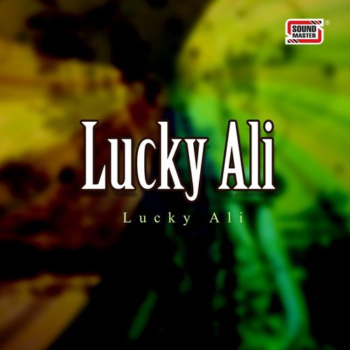 Ranjha - Lucky Ali
