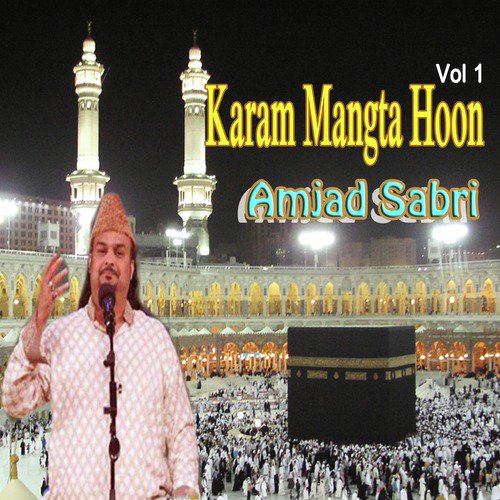 Qabr K Andhero Main - Amjad Sabri