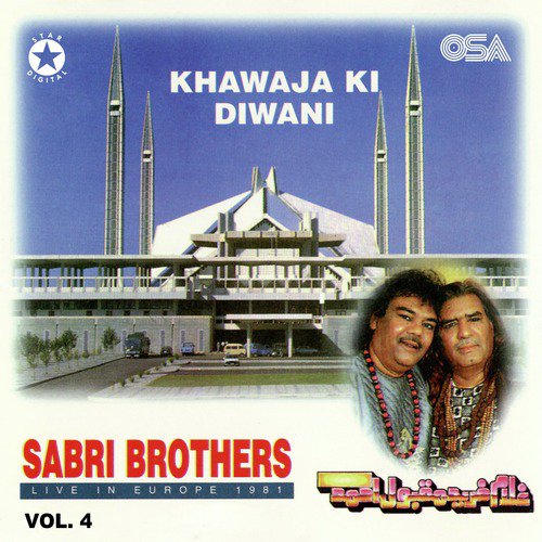 Chalo Dyare Nabi Ki (Live) - Sabri Brothers