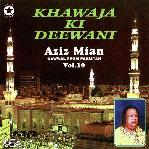 Ya Sahib Ul Jamale - Aziz Mian
