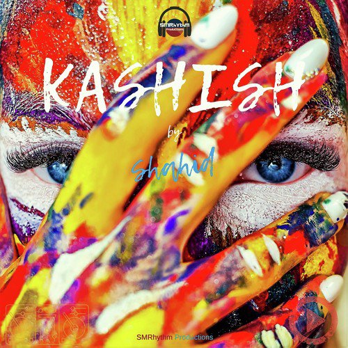 Kashish - Shahid
