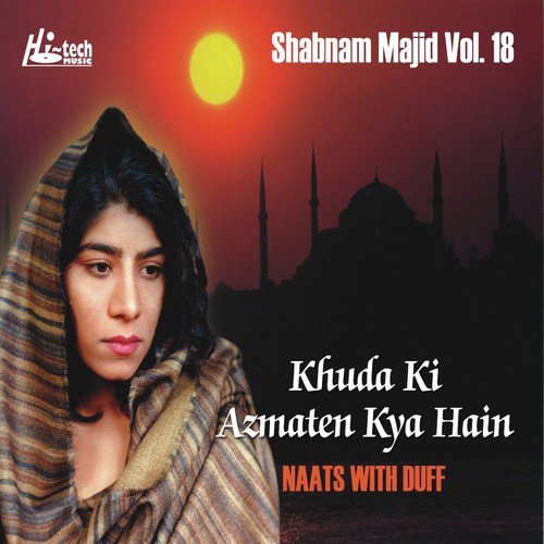 Khuda Ki Azmaten Kya Hain - Shabnam Majid