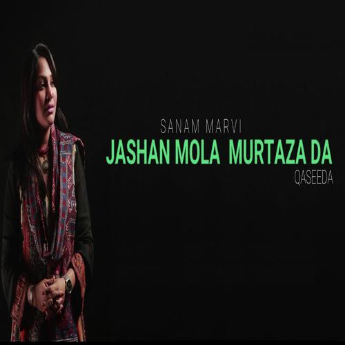 Jashan Mola Murtaza Da - Sanam Marvi