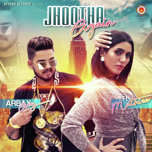 Jhootha Again - Mathira, Arbax Arry