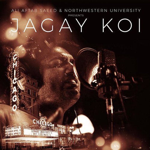 Jagay Koi - Ali Aftab Saeed