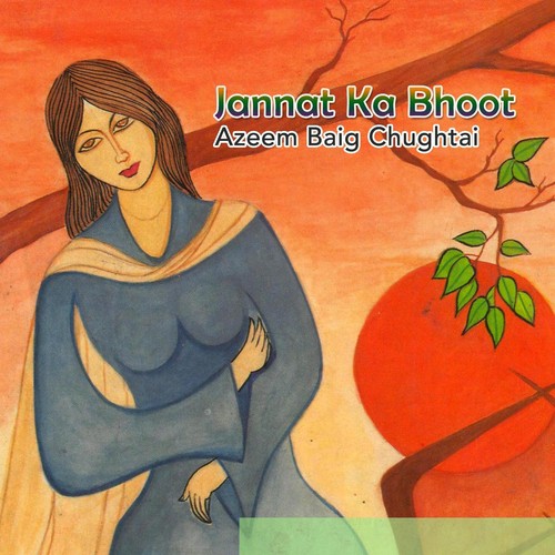 Jannat Ka Bhoot - Azeem Baig Chughtai