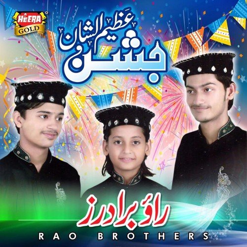 Main Sojoe Ya Mustafa - Rao Brothers