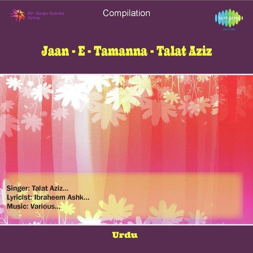 Rahon Mein Akele Mat Ghoomo - Talat Aziz
