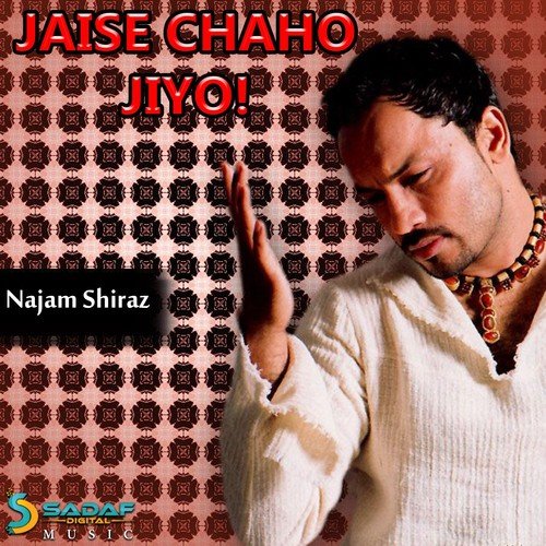 Aao Wahan Chalain - Najam Sheraz