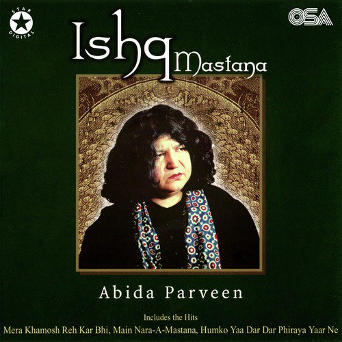 Main Nara Mastana - Abida Parveen
