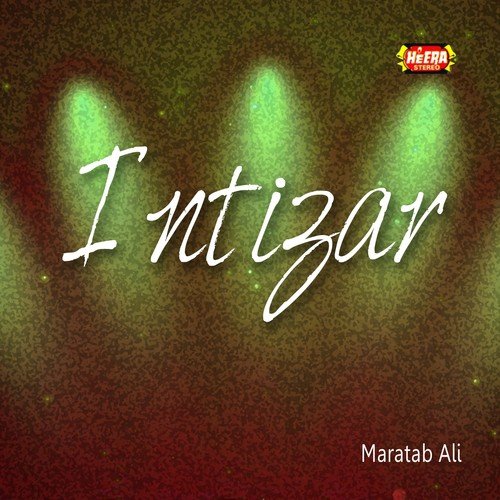 Mere Dil Dey Shishey Wich - Maratab Ali