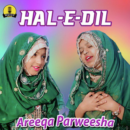 Hal e Dil - Aareeqa Parweesha