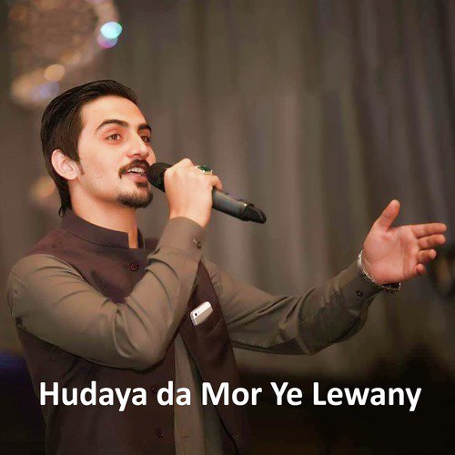 Hudaya Da Mor Ye Lewany - Azhar Khan