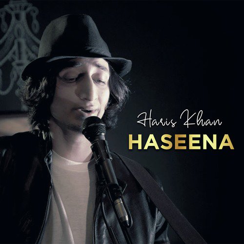 Haseena - Haris Khan