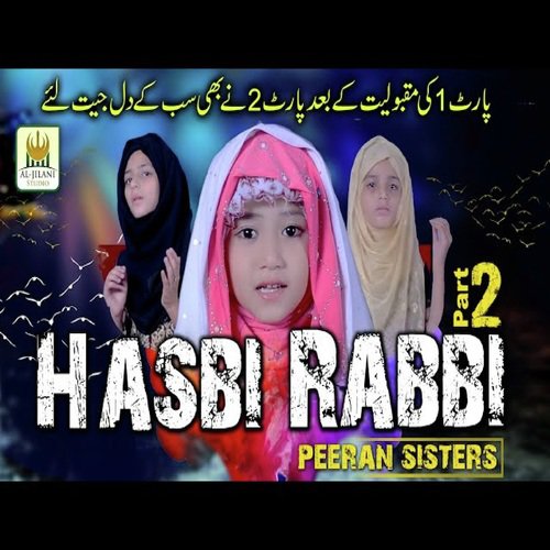 Hasbi Rabbi Part 2 - Peeran Sister