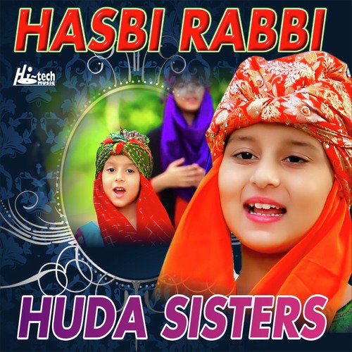 Hasbi Rabbi - Huda Sisters