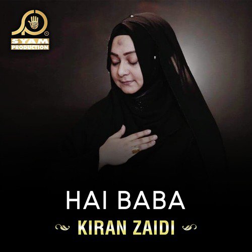 Hai Baba - Kiran Zaidi