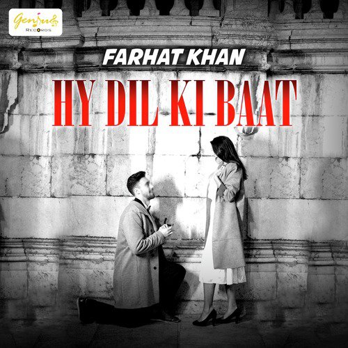 Hy Dil Ki Baat - Farhat Khan