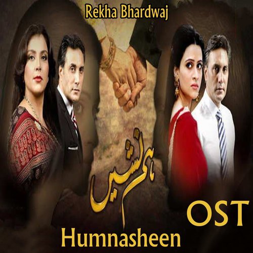 Humnasheen - Rekha Bhardwaj