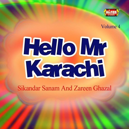 Meri Pasand Ka Gana Sun - Sikandar Sanam, Zareen Ghazal