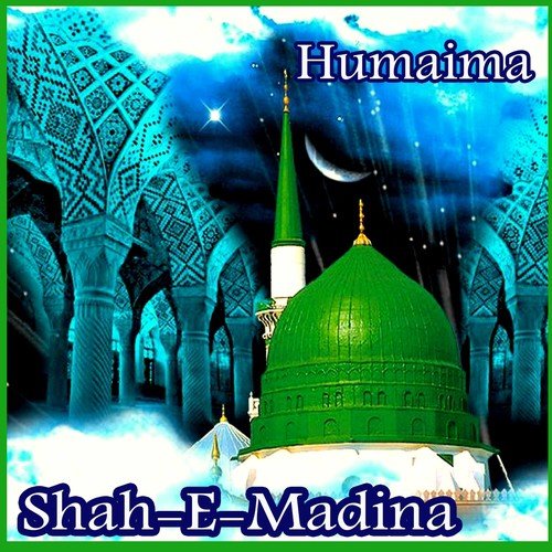 Labaik Ya Rasool Allah - Shah-e-Madina