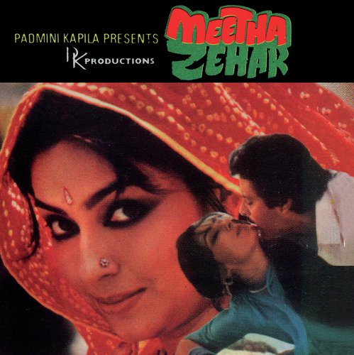 Maine Tujhe Dekha Hai Kahin (Meetha Zehar  Soundtrack Version) - Various Artists