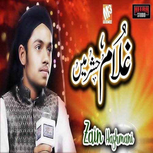 Ghulam Hashar Main - Zain Hashmani