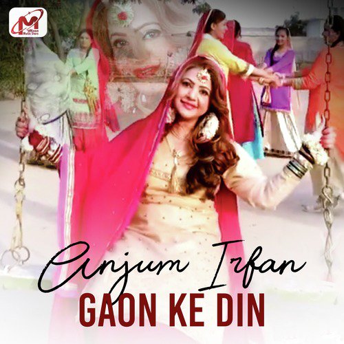Gaon Ke Din - Anjum Irfan