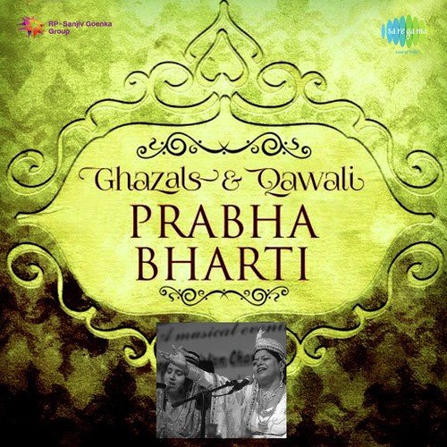Ahle Mehfil Salaam Akhri Hai - Prabha Bharti
