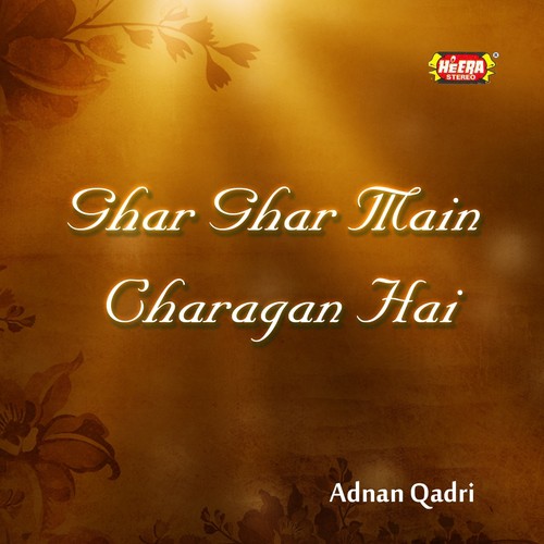 Kiya Baat Madine Ki - Adnan Qadri