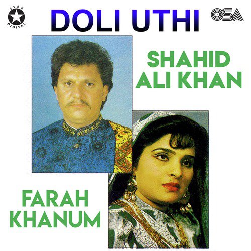 Doli Uthi Hai Uski - Shahid Ali Khan, Farah Khanum