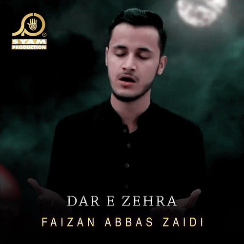 Dar E Zehra - Faizan Abbas Zaidi