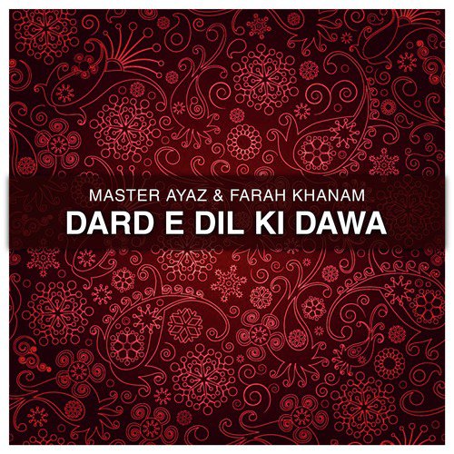 Bankey Dulhan Huwi Aaj Men - Master Ayaz, Farah Khanam