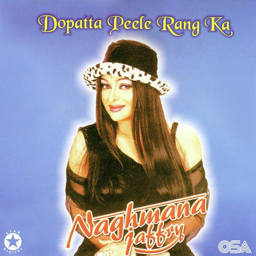 Gajra Na Mangoon - Naghmana Jaffry