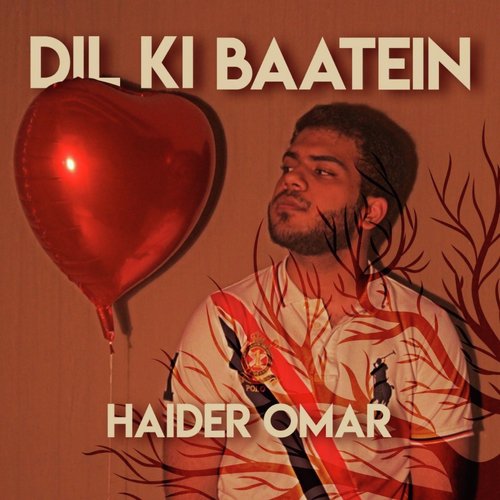 Dil Ki Baatein - Haider Omar