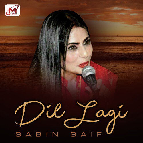 Dil Lagi - Sabin Saif