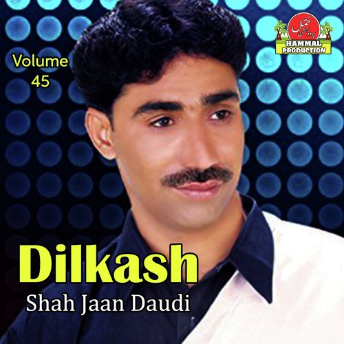 Goo Maan Dosti Kane - Shah Jaan Daudi