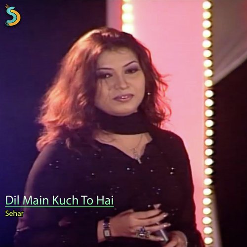 Meri Aankhon Main - Sehar